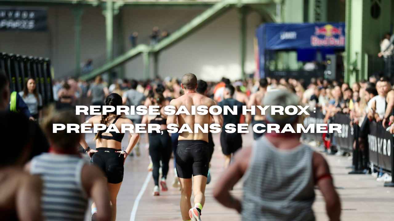 préparation à la reprise de la saison Hyrox